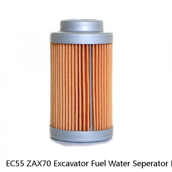 EC55 ZAX70 Excavator Fuel Water Seperator Engine Oil Filter #1 image